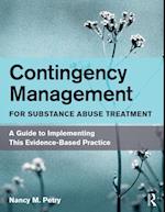 Contingency Management for Substance Abuse Treatment