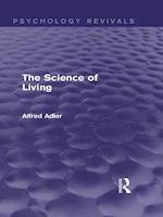 Science of Living (Psychology Revivals)