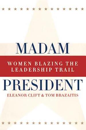 Madam President, Revised Edition