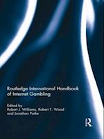 Routledge International Handbook of Internet Gambling