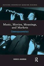 Music, Movies, Meanings, and Markets