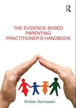 Evidence-based Parenting Practitioner's Handbook