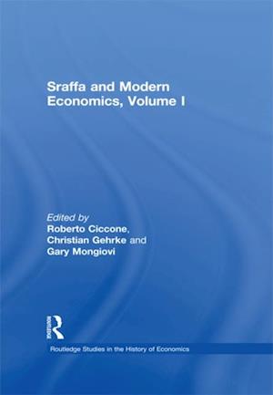 Sraffa and Modern Economics, Volume I