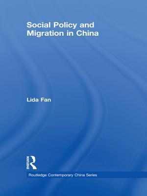 Social Policy and Migration in China