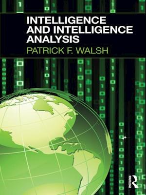 Intelligence and Intelligence Analysis