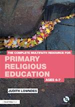 Complete Multifaith Resource for Primary Religious Education