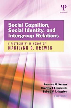 Social Cognition, Social Identity, and Intergroup Relations