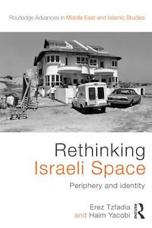 Rethinking Israeli Space