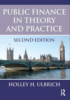 Public Finance in Theory and Practice Second edition