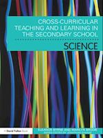 Cross Curricular Teaching and Learning in the Secondary School… Science