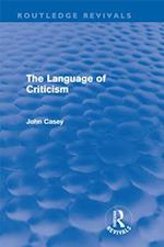 Language of Criticism (Routledge Revivals)