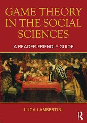 Game Theory in the Social Sciences