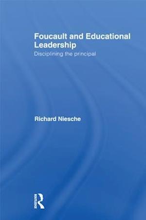 Foucault and Educational Leadership