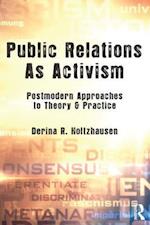Public Relations As Activism