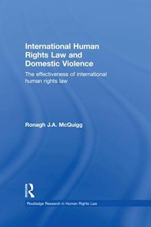 International Human Rights Law and Domestic Violence