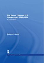 War of 1898 and U.S. Interventions, 1898T1934
