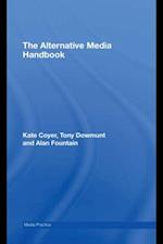 The Alternative Media Handbook