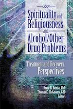 Spirituality and Religiousness and Alcohol/Other Drug Problems