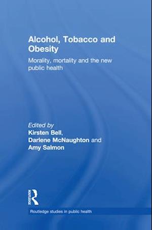 Alcohol, Tobacco and Obesity