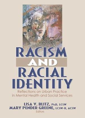 Racism and Racial Identity