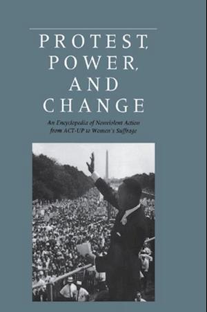 Protest, Power, and Change