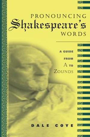 Pronouncing Shakespeare's Words