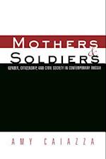 Mothers and Soldiers