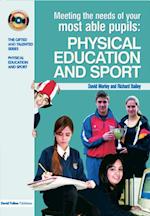 Meeting the Needs of Your Most Able Pupils in Physical Education & Sport