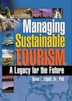 Managing Sustainable Tourism