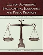 Law for Advertising, Broadcasting, Journalism, and Public Relations