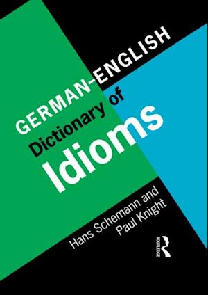 German/English Dictionary of Idioms