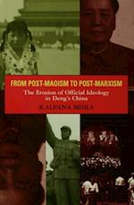 From Post-Maoism to Post-Marxism