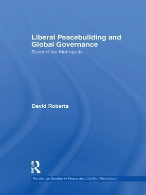 Liberal Peacebuilding and Global Governance