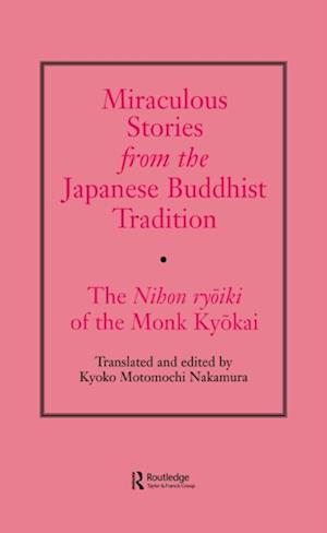 Miraculous Stories from the Japanese Buddhist Tradition