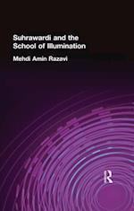 Suhrawardi and the School of Illumination