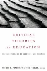 Critical Theories in Education