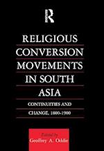 Religious Conversion Movements in South Asia