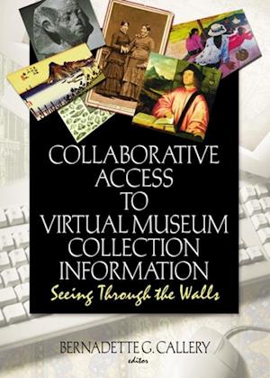 Collaborative Access to Virtual Museum Collection Information