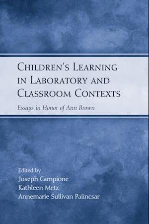 Children's Learning in Laboratory and Classroom Contexts