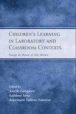 Children's Learning in Laboratory and Classroom Contexts