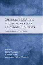 Children''s Learning in Laboratory and Classroom Contexts