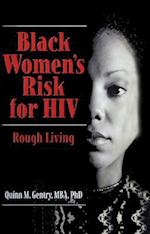 Black Women's Risk for HIV