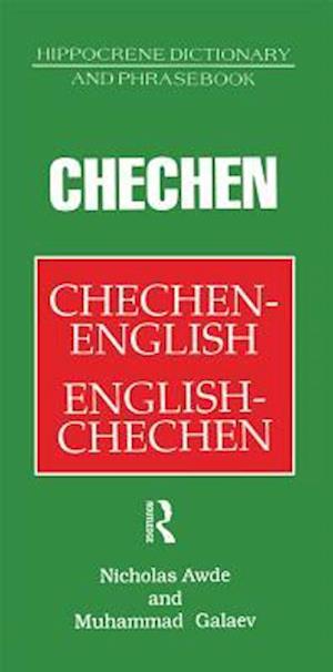 Chechen-English English-Chechen Dictionary and Phrasebook