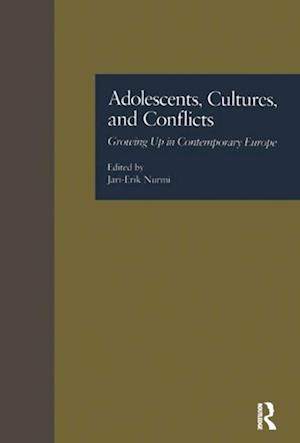 Adolescents, Cultures, and Conflicts