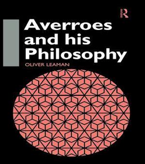 Averroes and His Philosophy