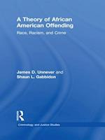 A Theory of African American Offending
