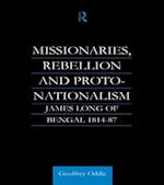 Missionaries, Rebellion and Proto-Nationalism