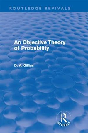 Objective Theory of Probability (Routledge Revivals)