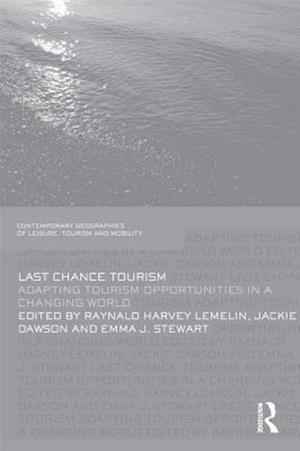 Last Chance Tourism