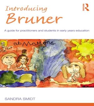 Introducing Bruner
